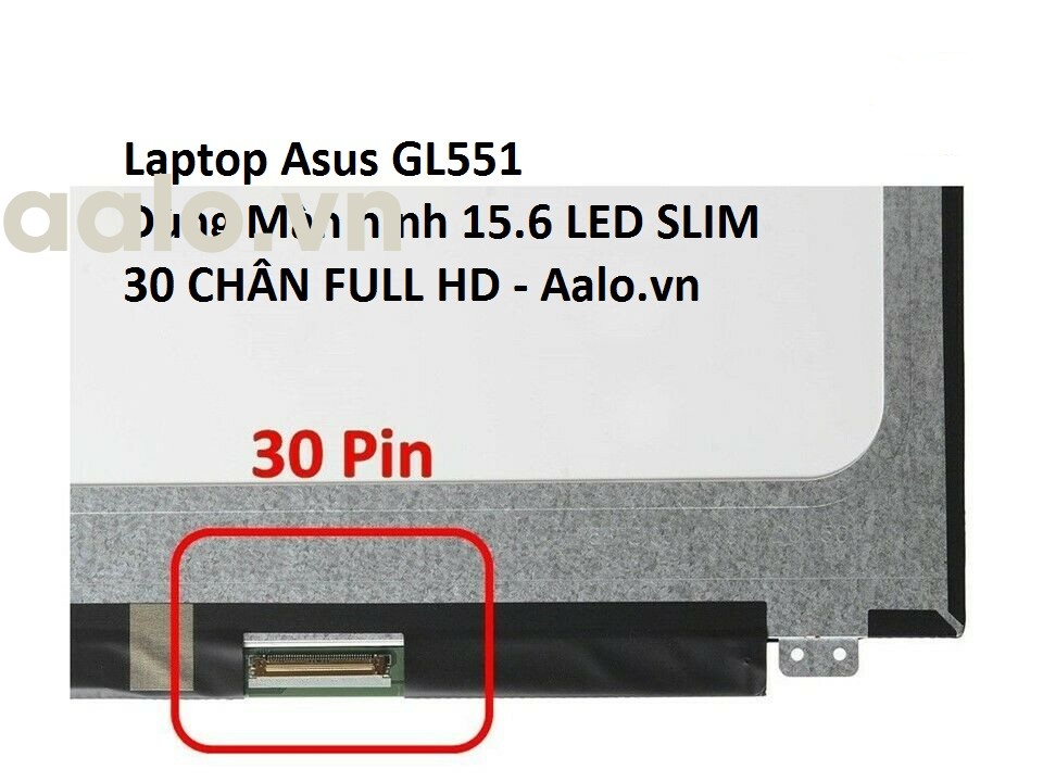 Màn hình laptop Asus GL551